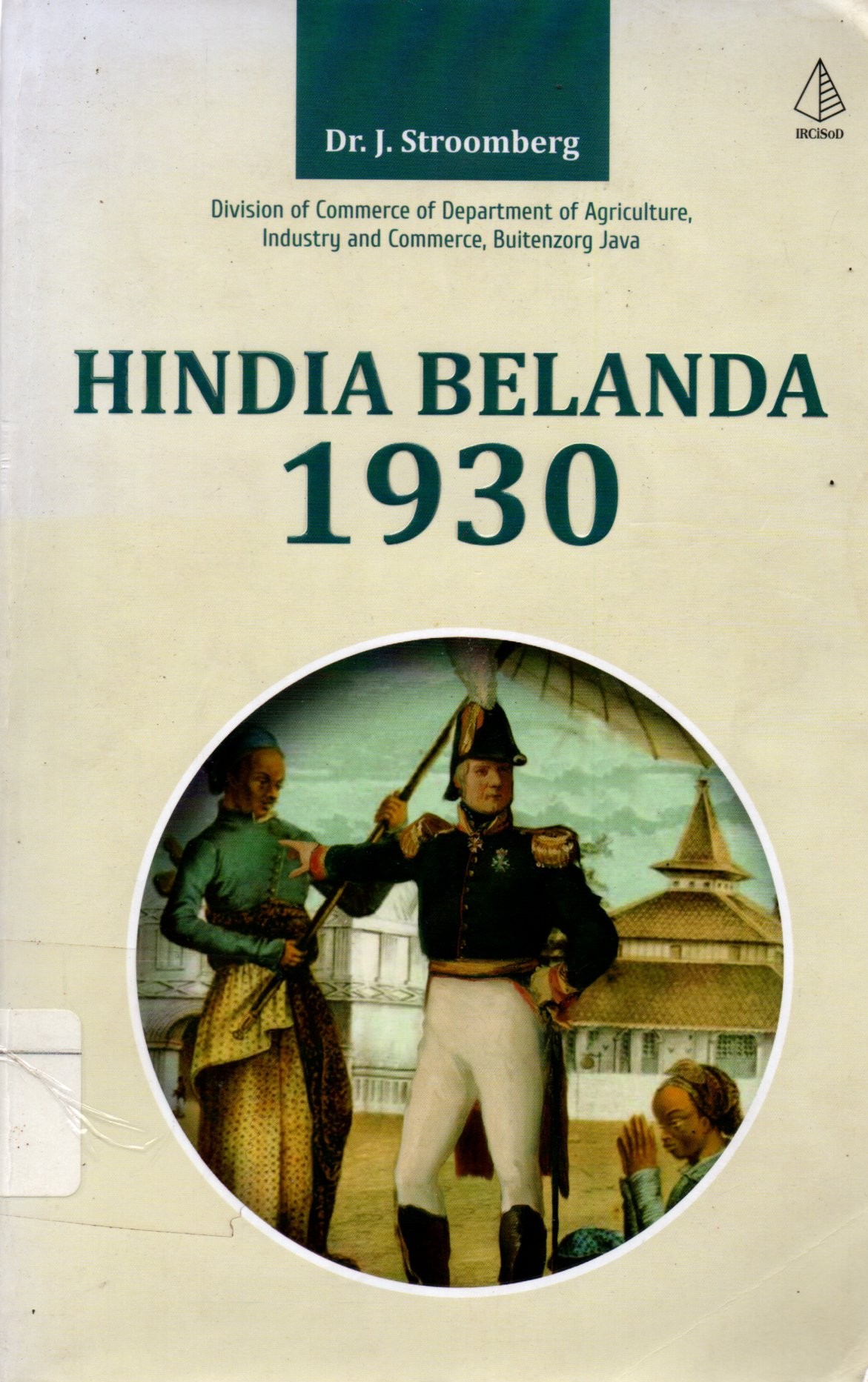 Sampul Hindia Belanda 1930 / Penerjemah: Heri Apriyono