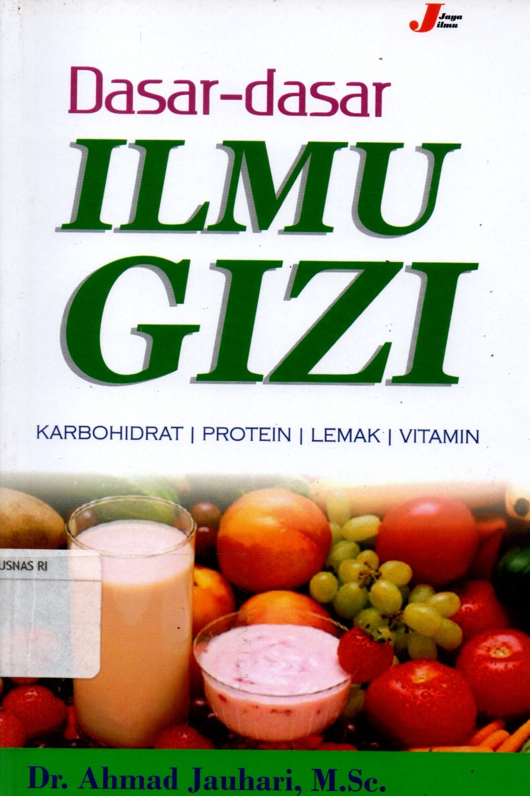 Sampul Dasar-Dasar Ilmu Gizi