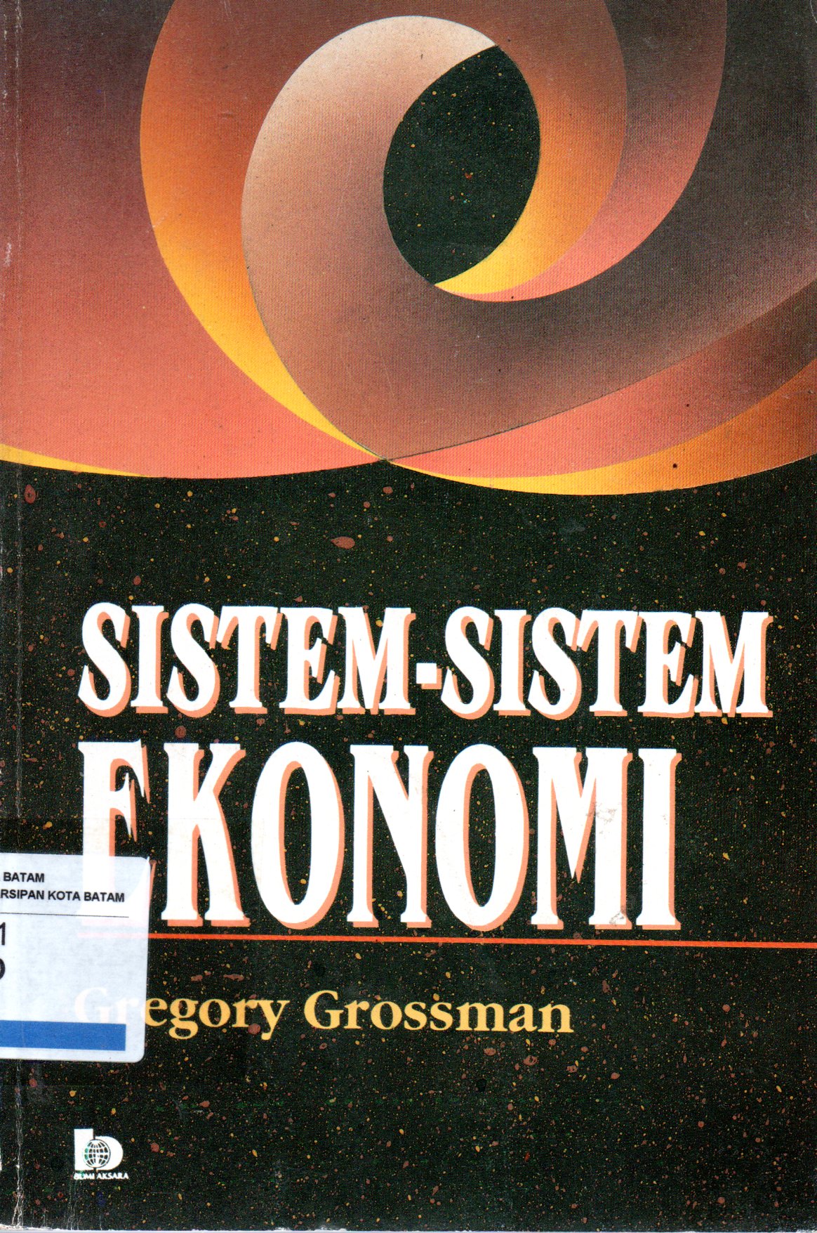 Sampul Sistem-Sistem Ekonomi / Penerjemah: Anas Sidik