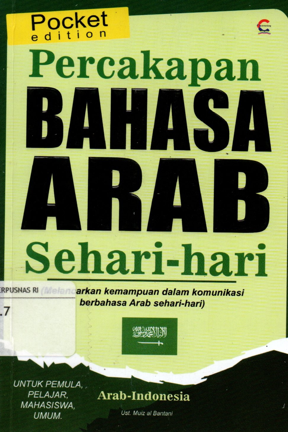 Sampul Percakapan Bahasa Arab Sehari-Hari / Editor: Nordin