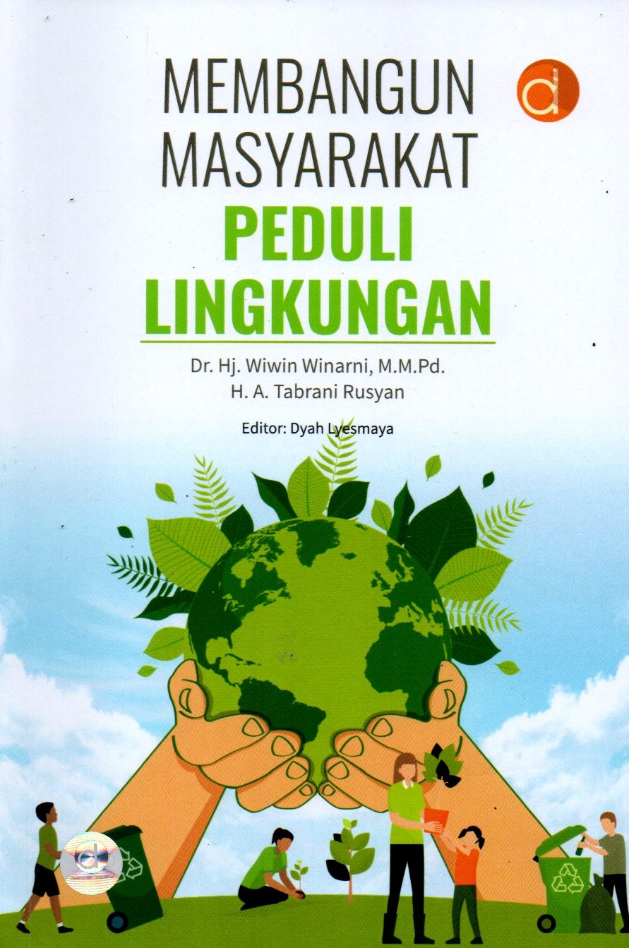 Sampul Membangun Masyarakat Peduli Lingkungan / Editor: Dyah Lyesmaya