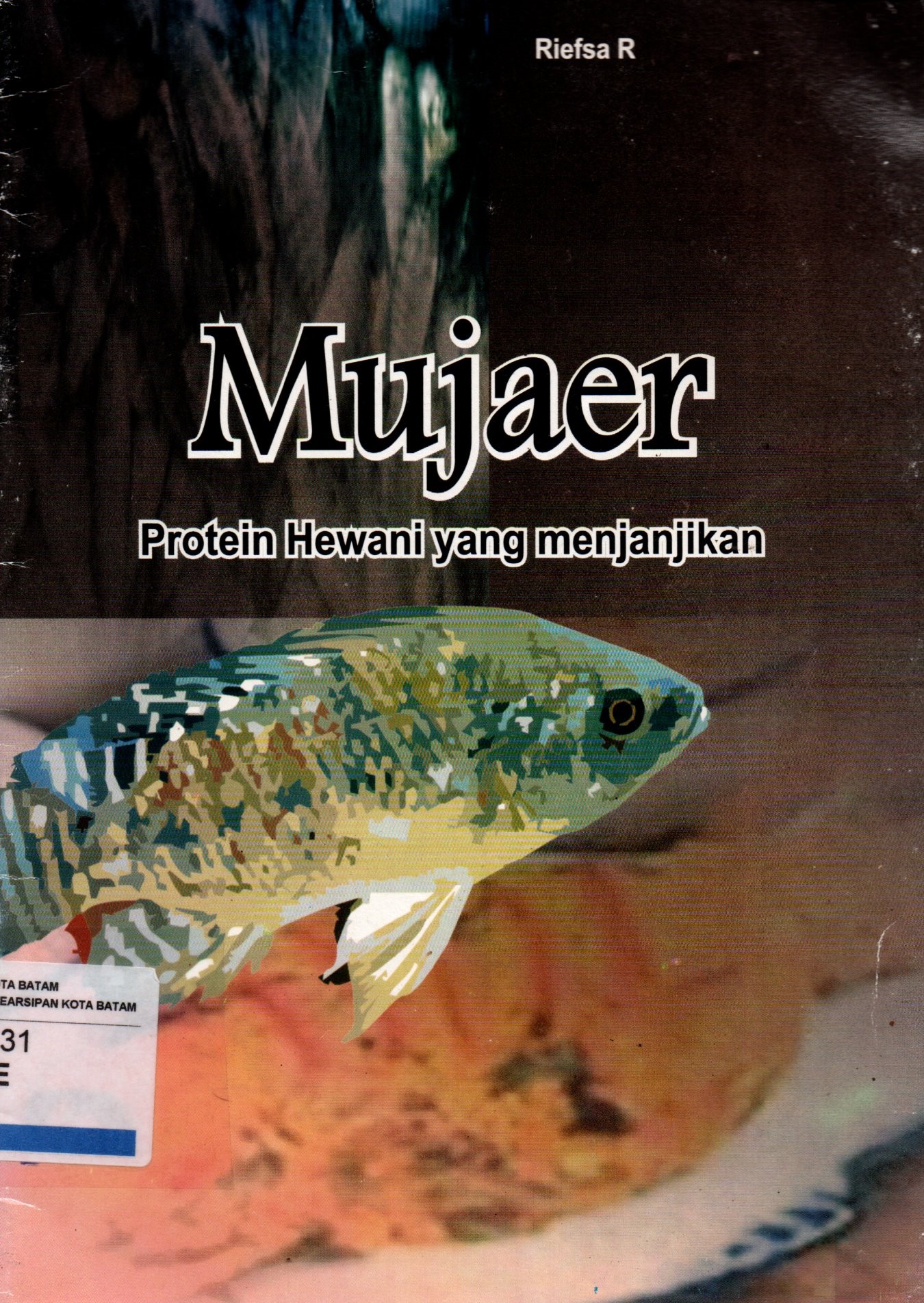 Sampul Mujaer :  Protein Hewani yang Menjanjikan