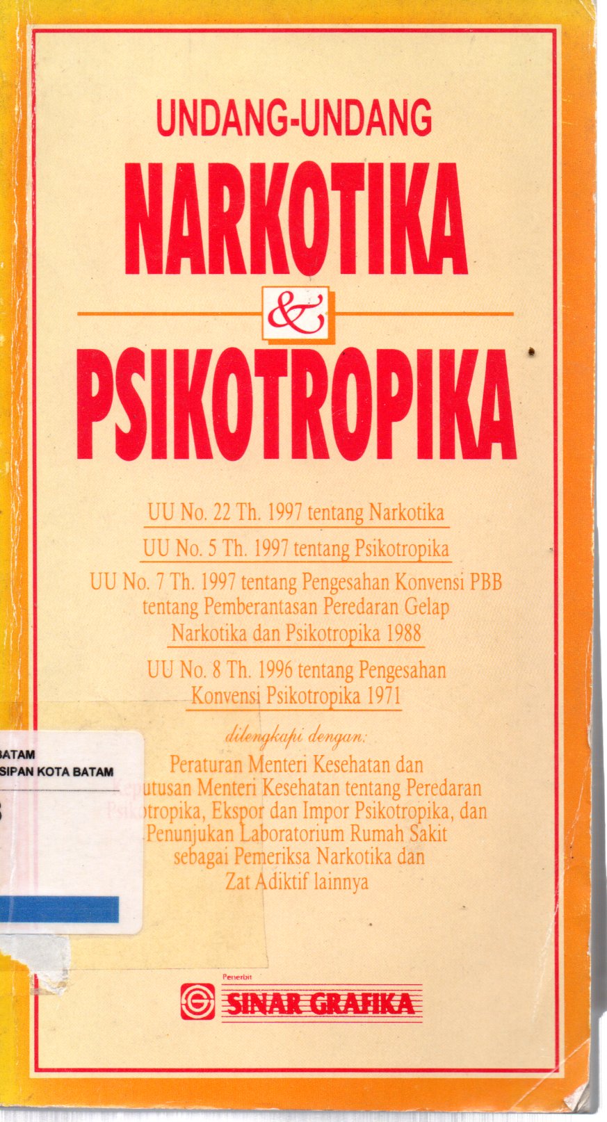Sampul Undang-Undang Narkotika dan Psikotropika
