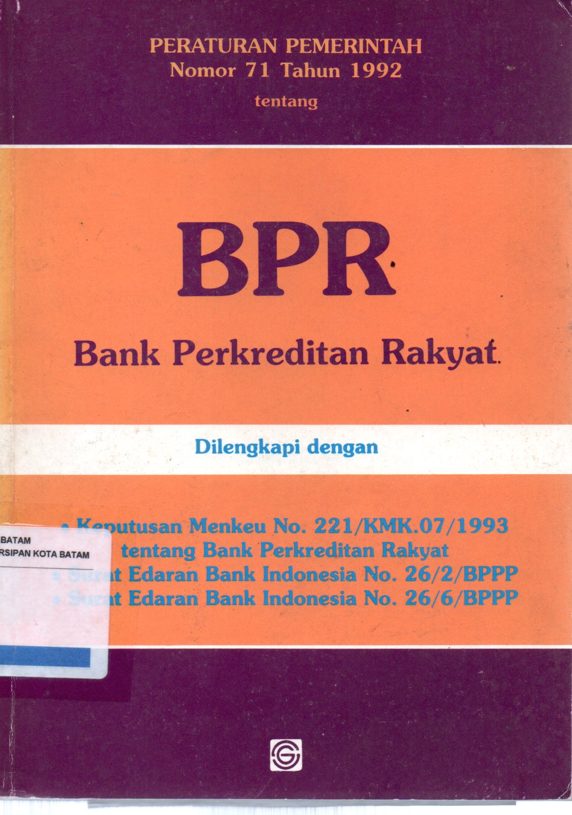 Sampul Peraturan Pemerintah Nomor 71 Tahun1992 tentang BPR  Bank Perkreditan Rakyat
