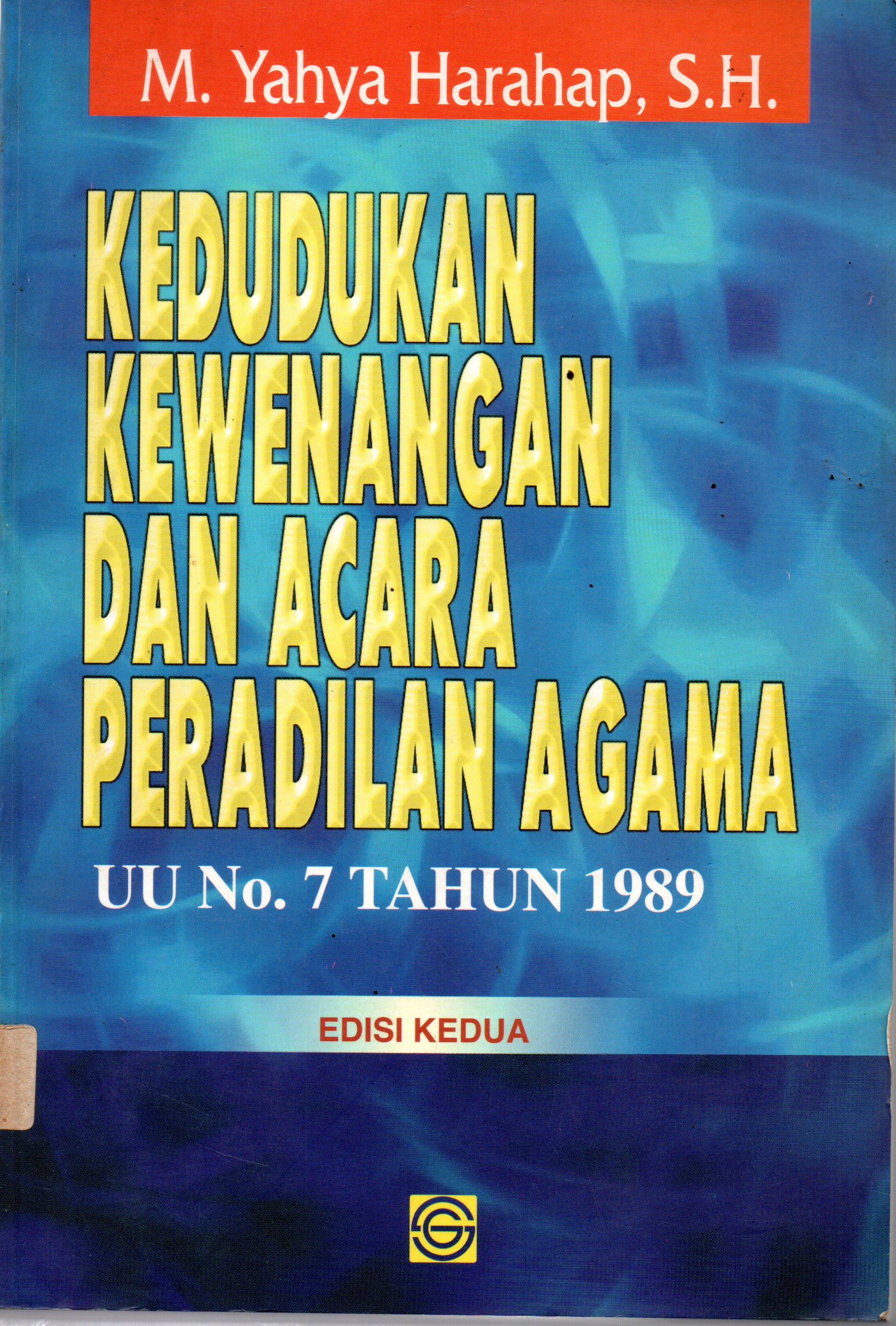 Sampul Kedudukan Kewenangan dan Acara Peradilan Agama