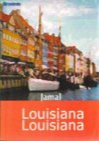 Sampul Louisiana Louisiana / Editor : Neta