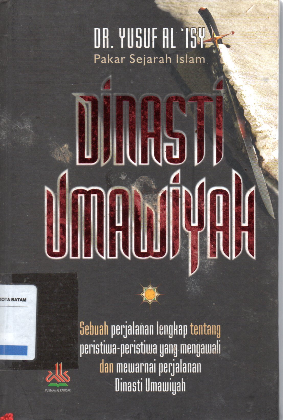 Sampul Sejarah Dinasti Umawiyah / Penerjemah: Iman Nurhidayat