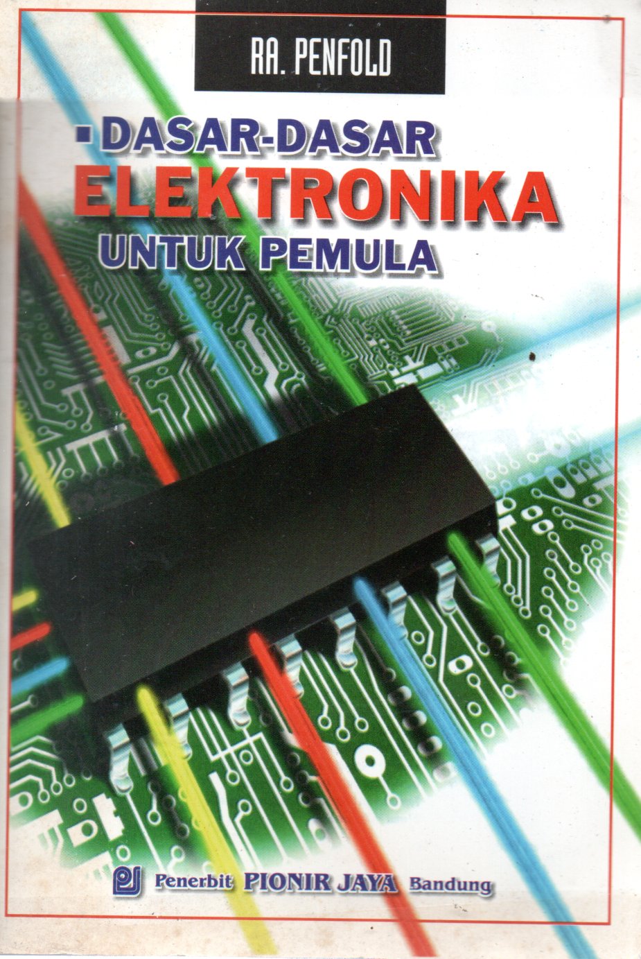 Sampul Dasar-Dasar Elektronika untuk Pemula