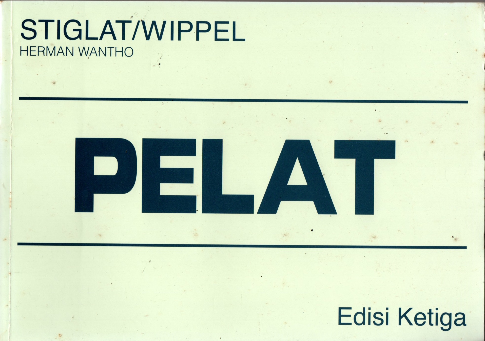 Sampul Pelat / Alih Bahasa: Herman Wantho, Editor: Yani Sianipar