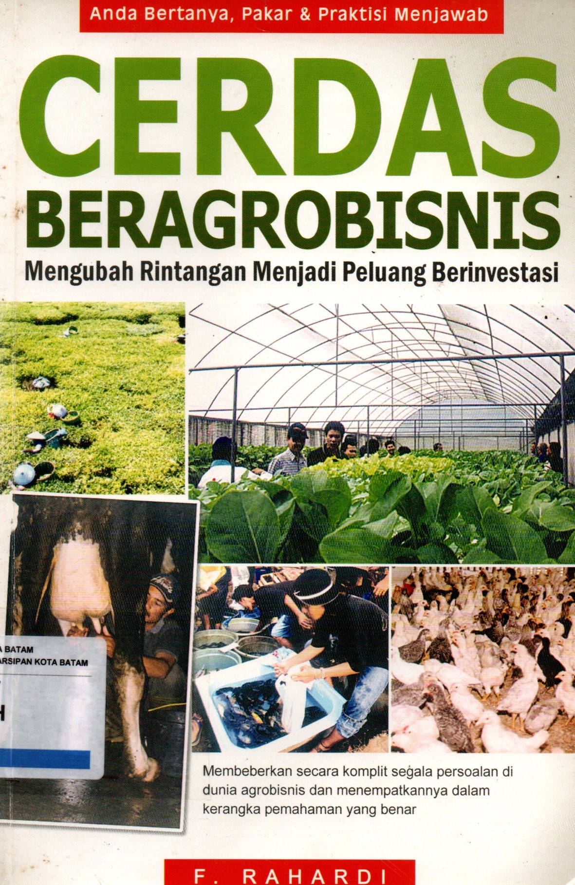 Sampul Cerdas Beragrobisnis :  Mengubah Rintangan Menjadi Peluang Berinvestasi / Penyunting: Lukito Adi Marianto
