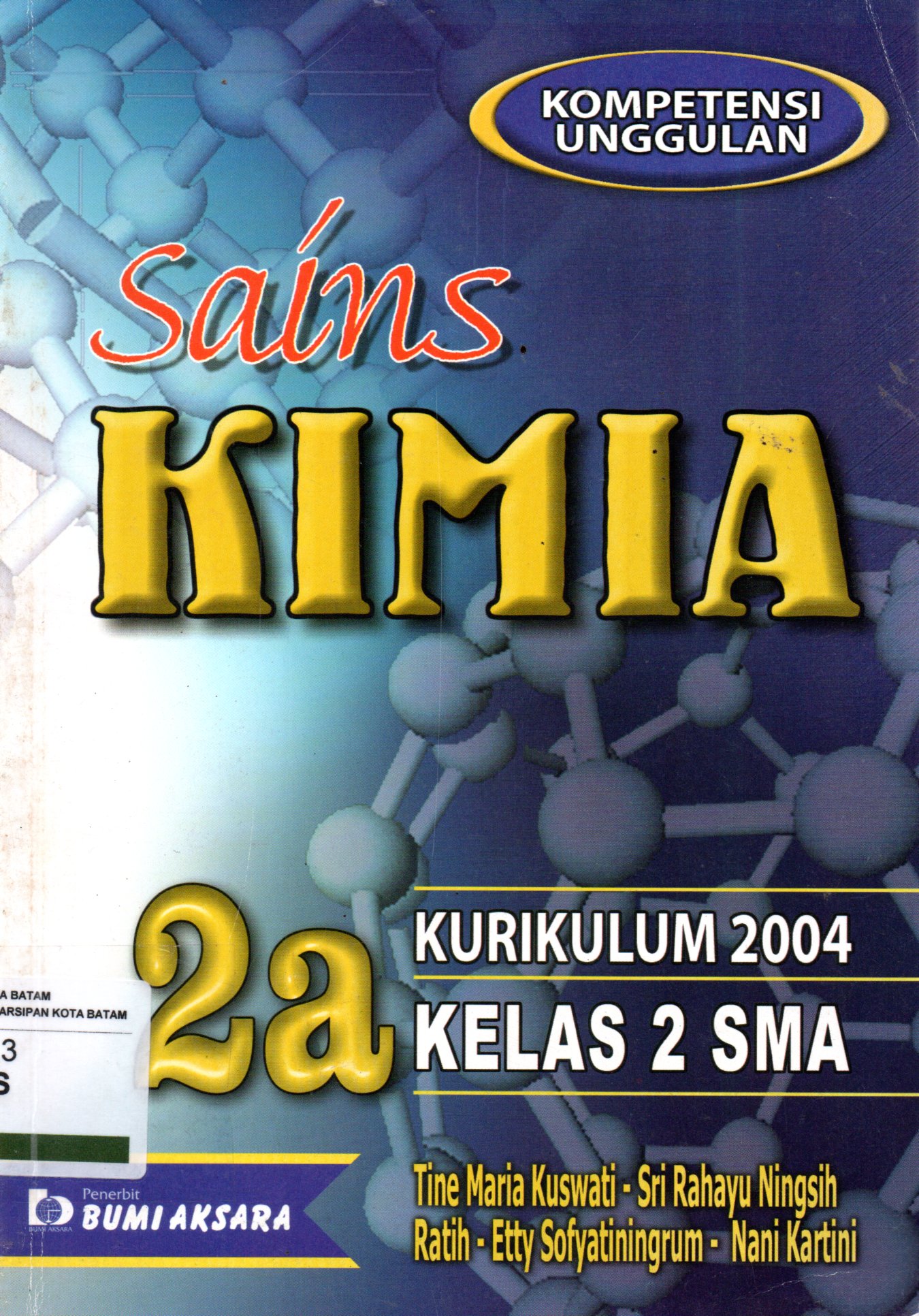 Sampul Sains Kimia 2A :  untuk SMA Kelas 2