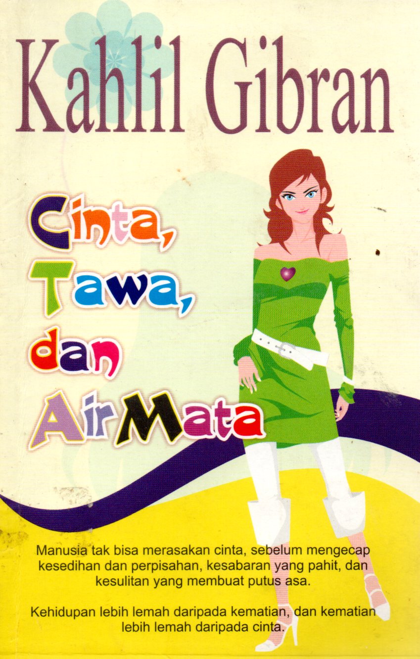 Sampul Cinta, Tawa dan Air Mata / Penerjemah: Olenka Munif
