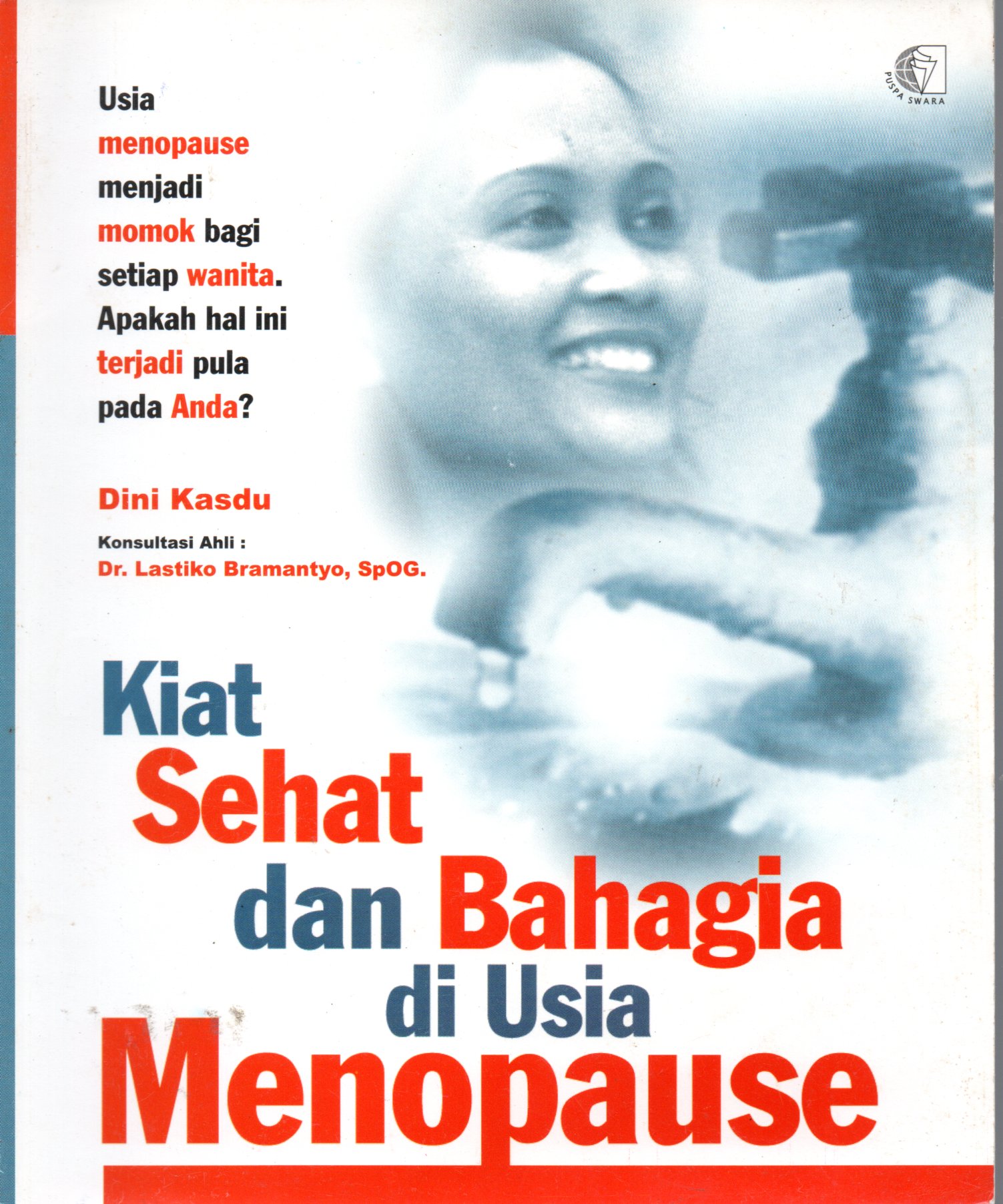 Sampul Kiat Sehat dan Bahagia di Usia Menopause