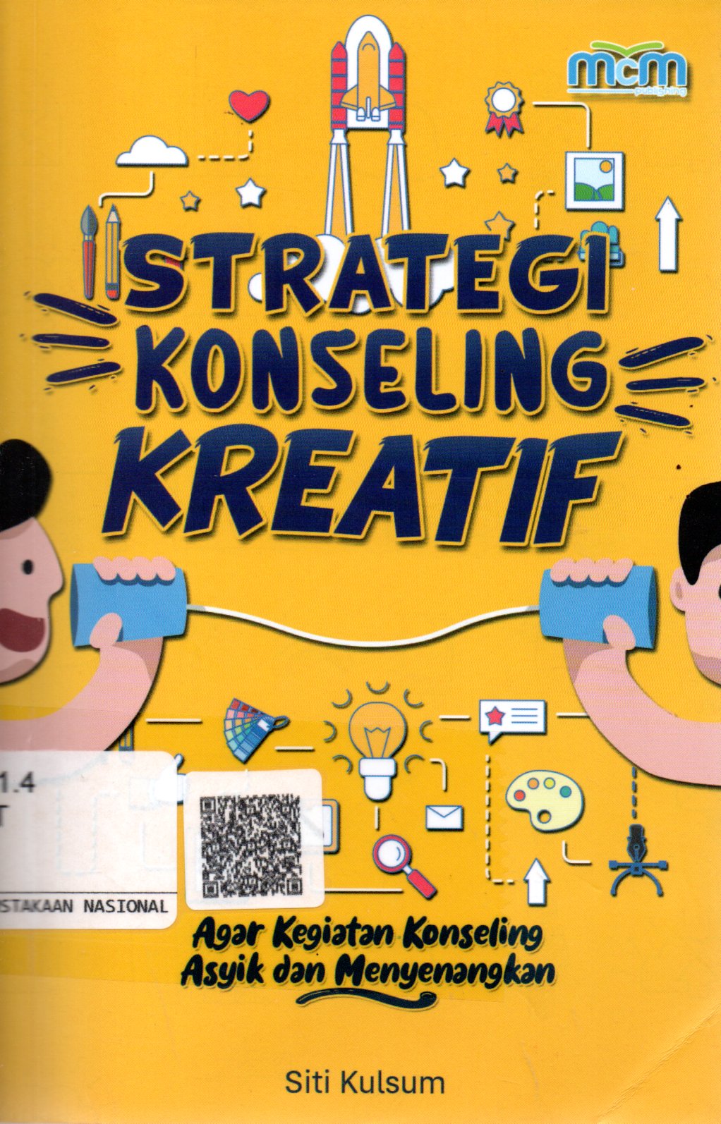 Sampul Strategi Konseling Kreatif / Editor: Sri Wahyuningsih