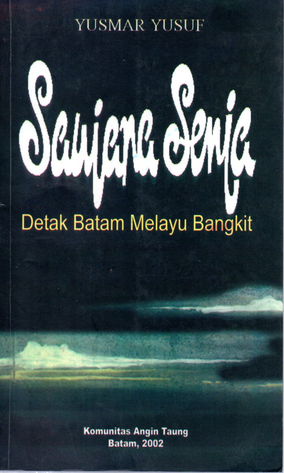 Sampul Saujana Senja :  Detak Melayu Batam / Ilustrasi: Amron