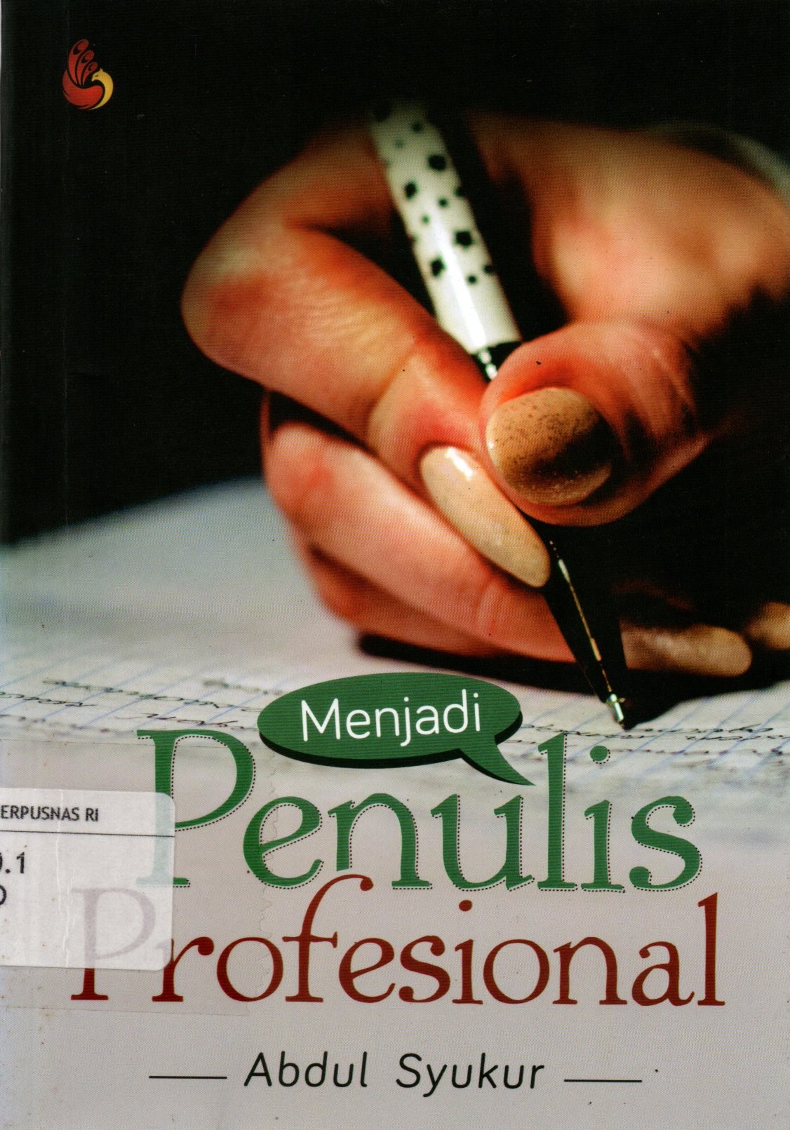 Sampul Menjadi Penulis Profesional