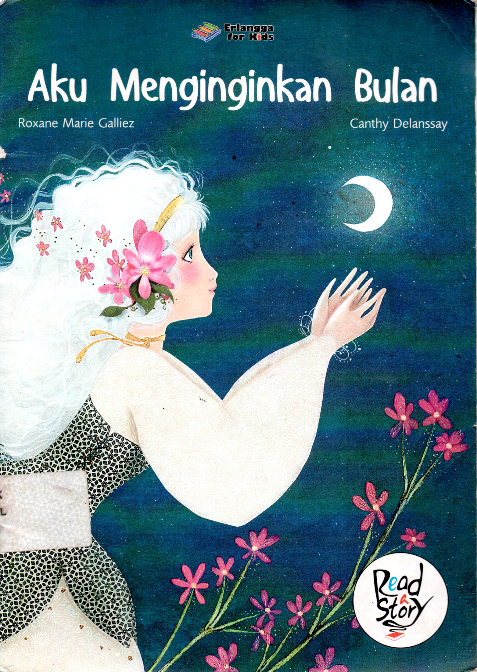 Sampul Aku Menginginkan Bulan / Penerjemah: Bernia H. Susanti
