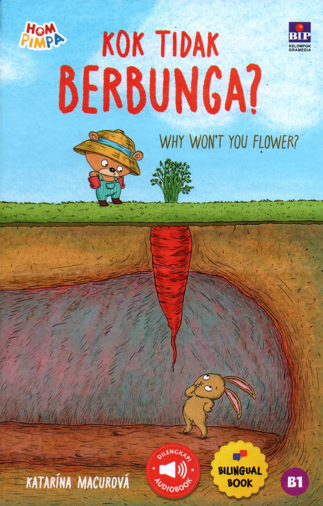 Sampul Kok Tidak Berbunga? :  Why Won`t You Flower? / Penerjemah: Muhammad Fahmi Lubis