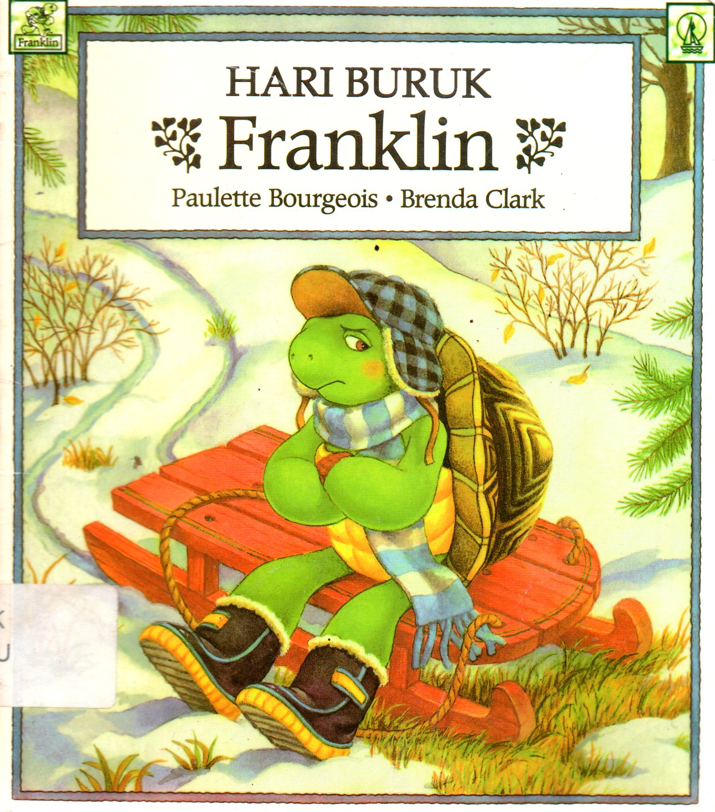 Sampul Hari Buruk Franklin / Ilustrator: Brenda Clark