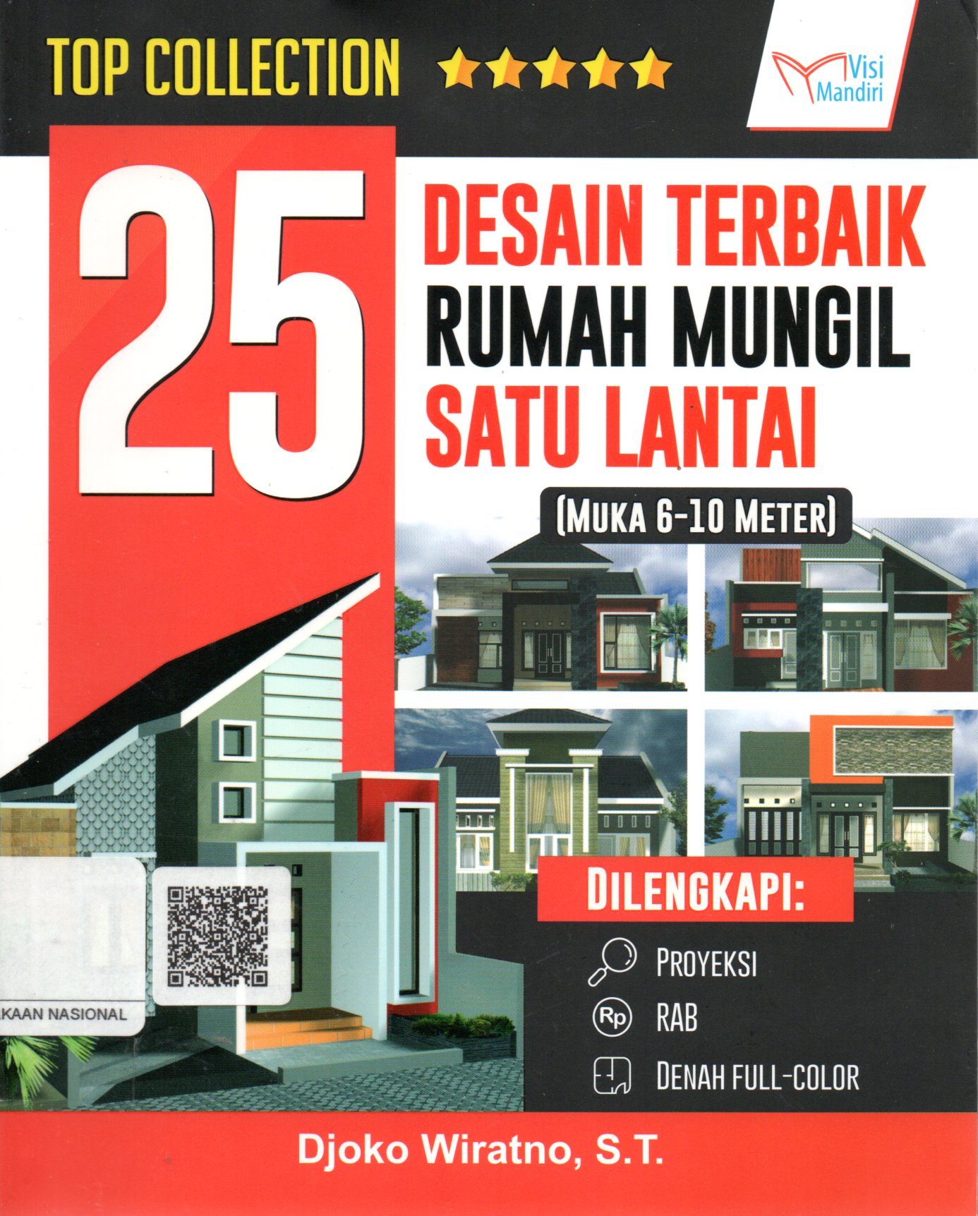Sampul 25 Desain Terbaik Rumah Mungil Satu Lantai :  Muka 6-10 Meter