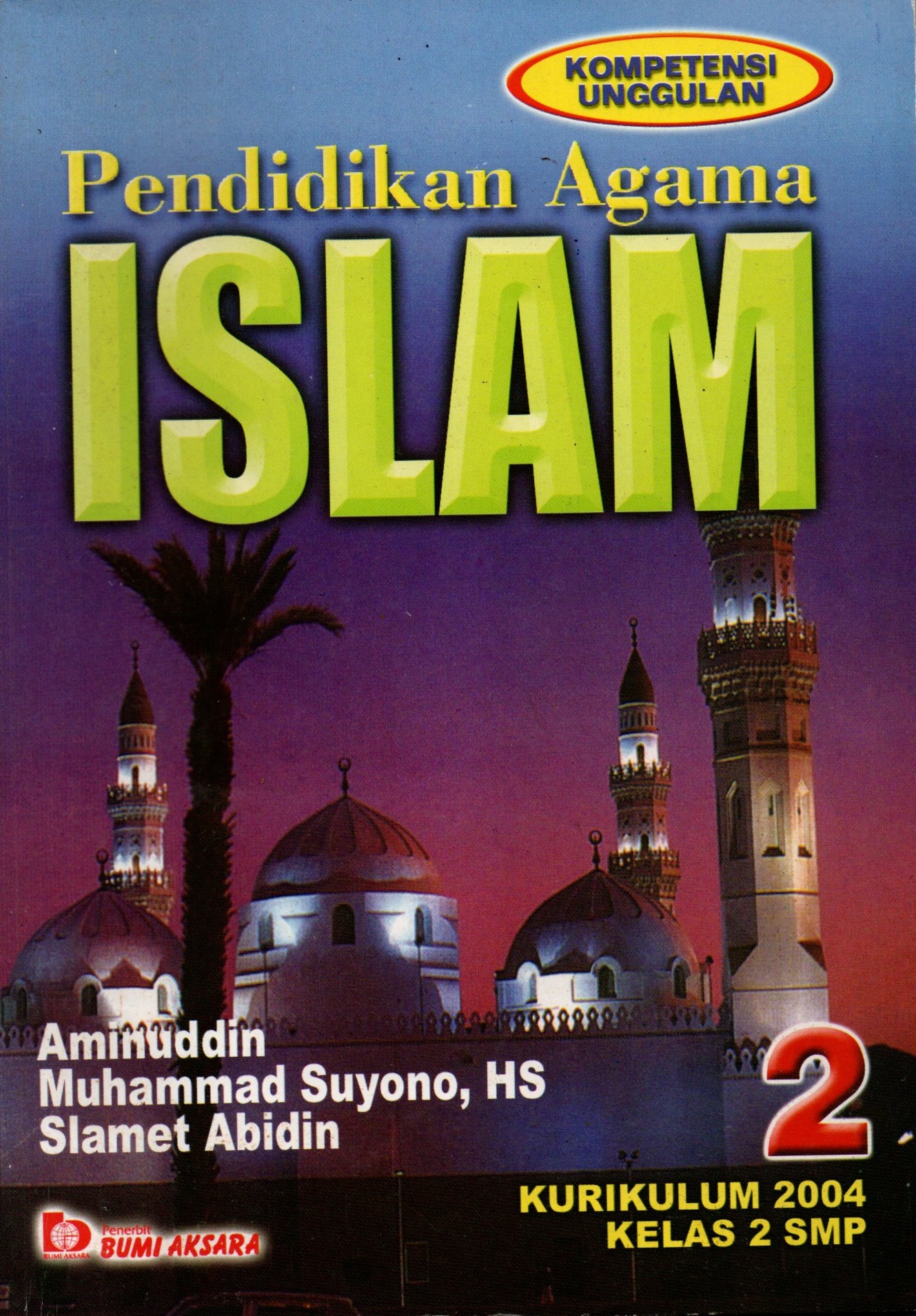 Sampul Pendidikan Agama Islam Kurikulum 2004 Kelas 2 SMA