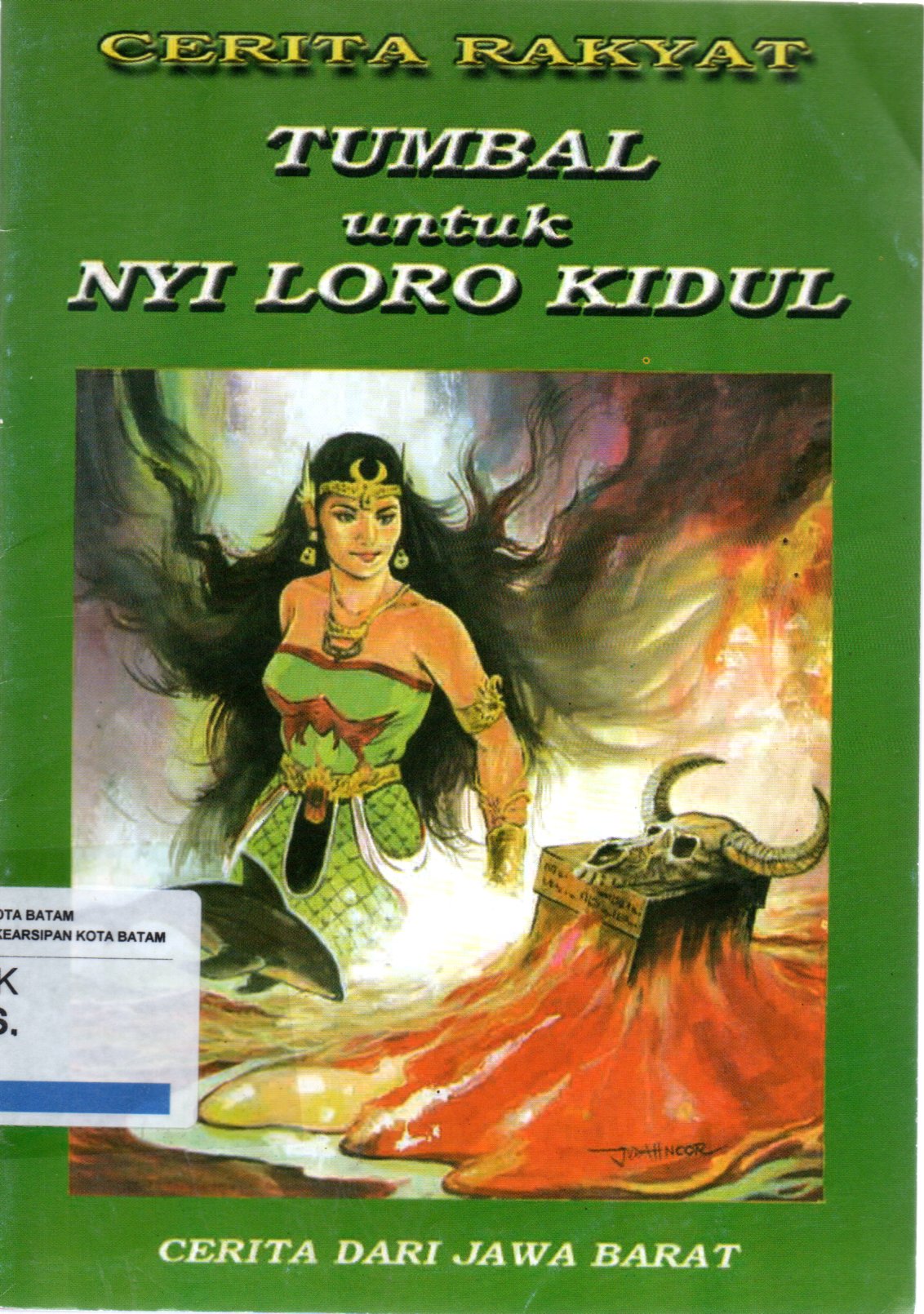 Sampul Tumbal untuk Nyi Loro Kidul :  Seri Cerita Rakyat