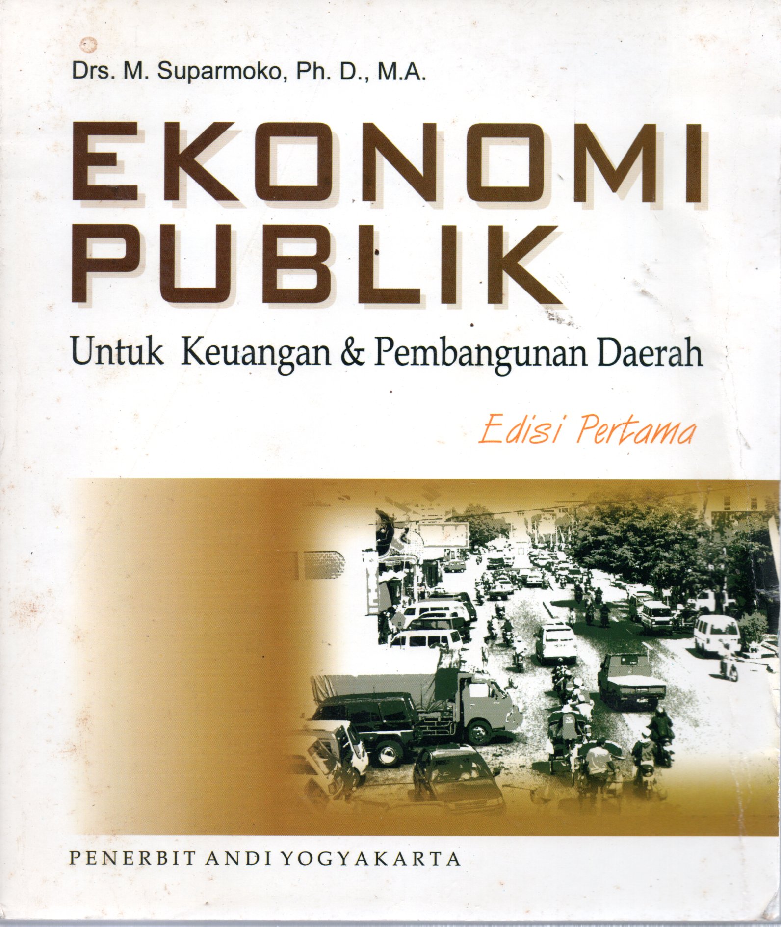 Sampul Ekonomi Publik :  untuk Keuangan dan Pembangunan Daerah