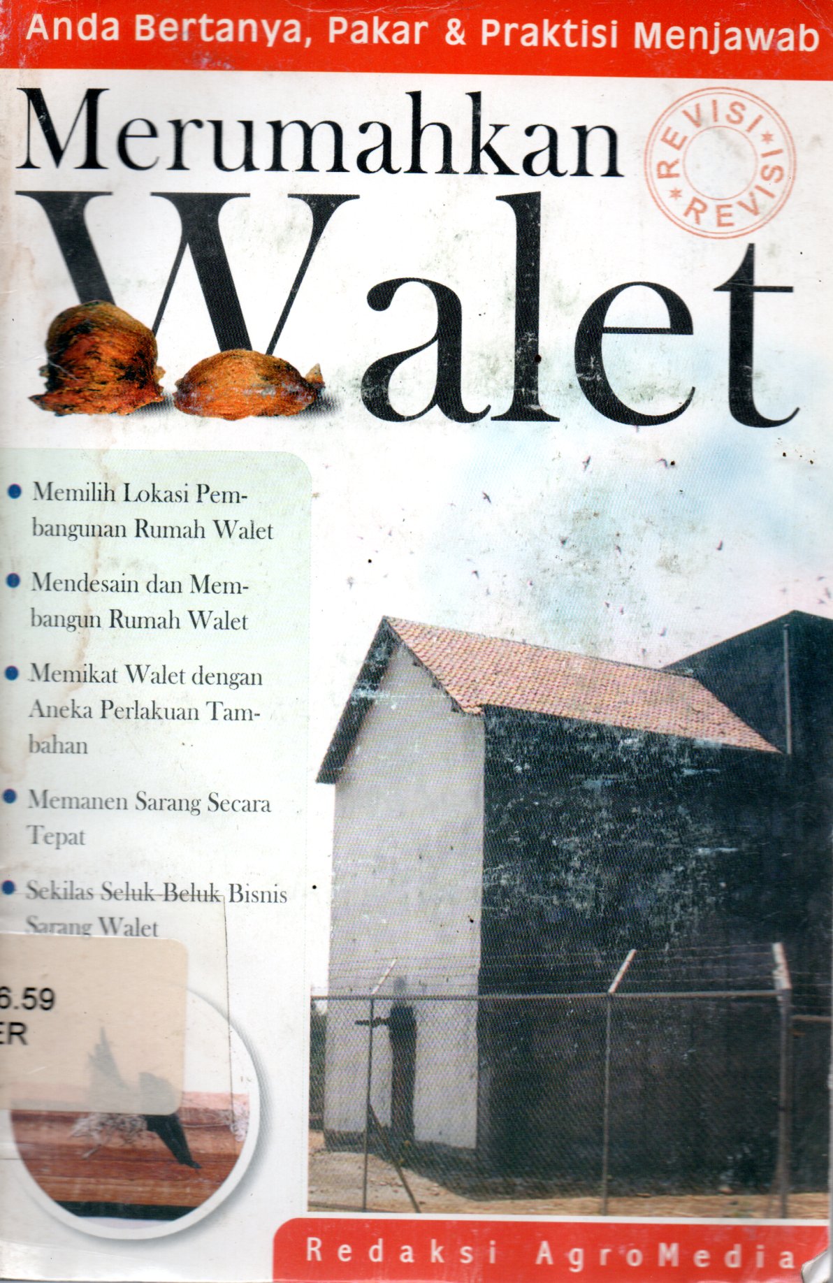 Sampul Merumahkan Walet :  Anda Bertanya, Pakar dan Praktisi Menjawab