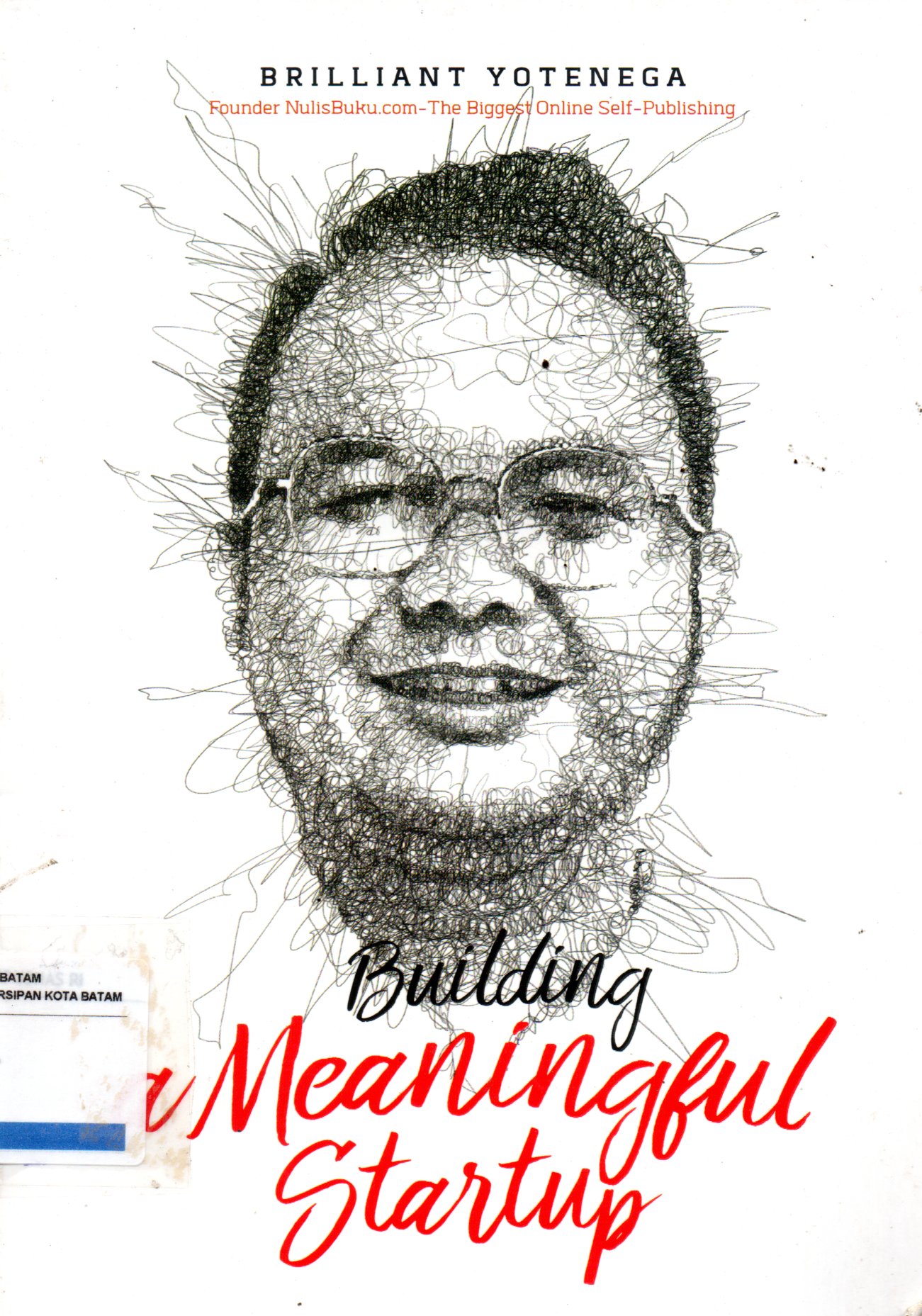 Sampul Building a Meaningful Startup / Editor: Fachmy Casofa