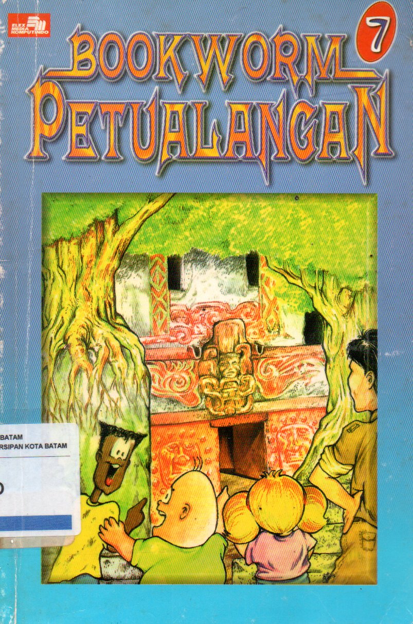Sampul Petualangan Bookworm Geng / Alih Bahasa: Ida Amriah Banu