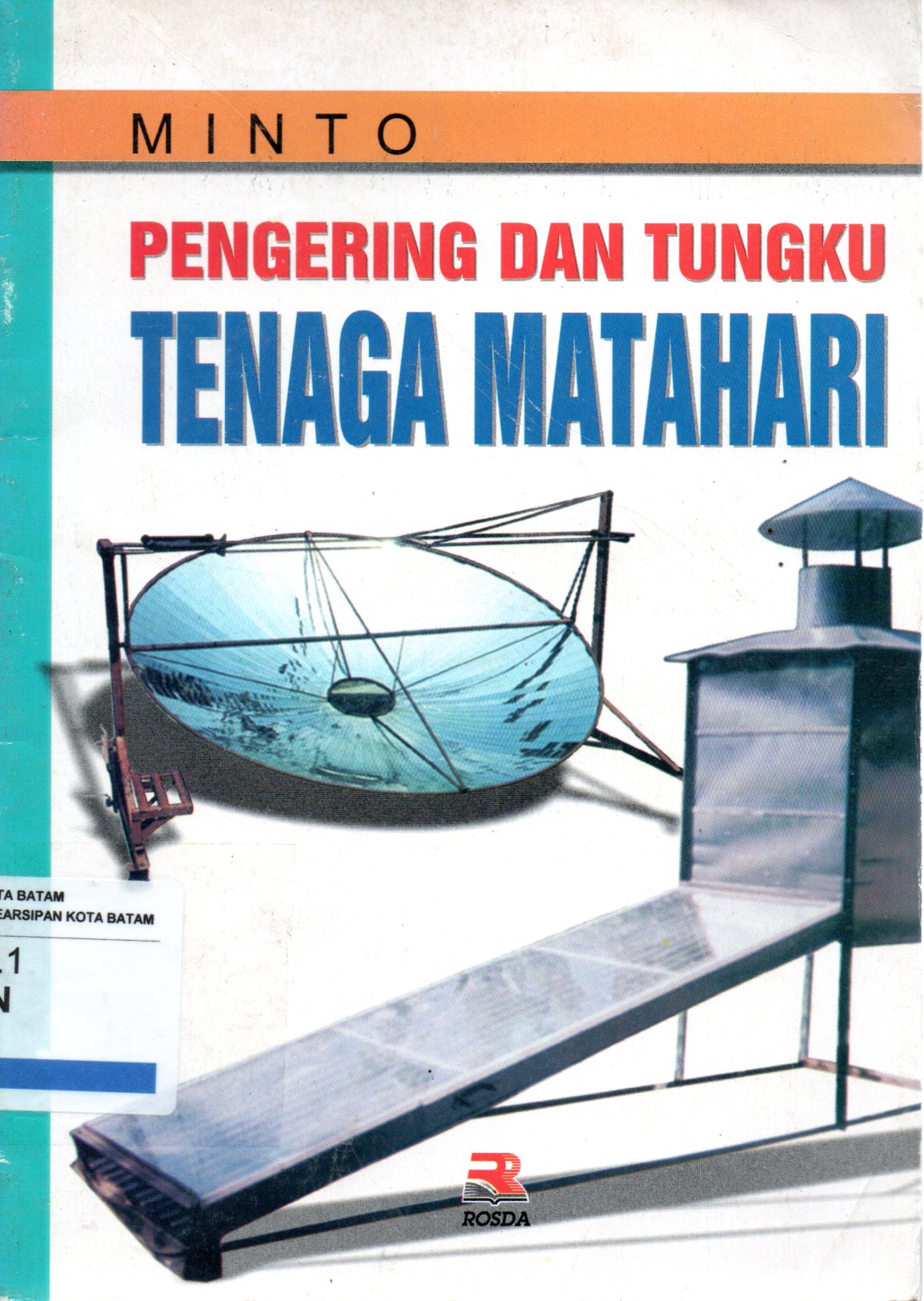 Sampul Pengering dan Tungku Tenaga Matahari / Ilustrator: Rochman Suryana
