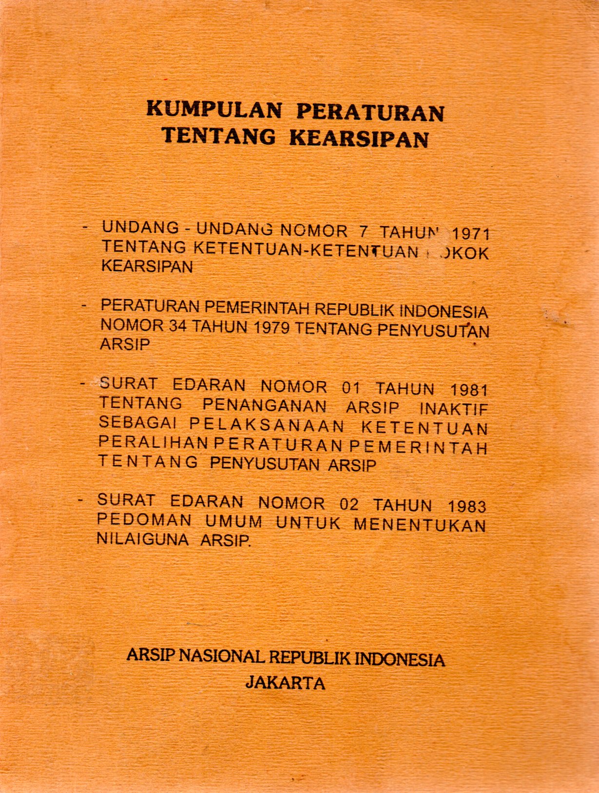 Sampul Kumpulan Peraturan Tentang Kearsipan