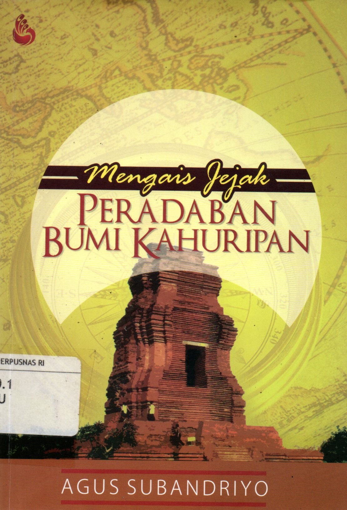 Sampul Mengais Jejak Peradaban Bumi Kahuripan