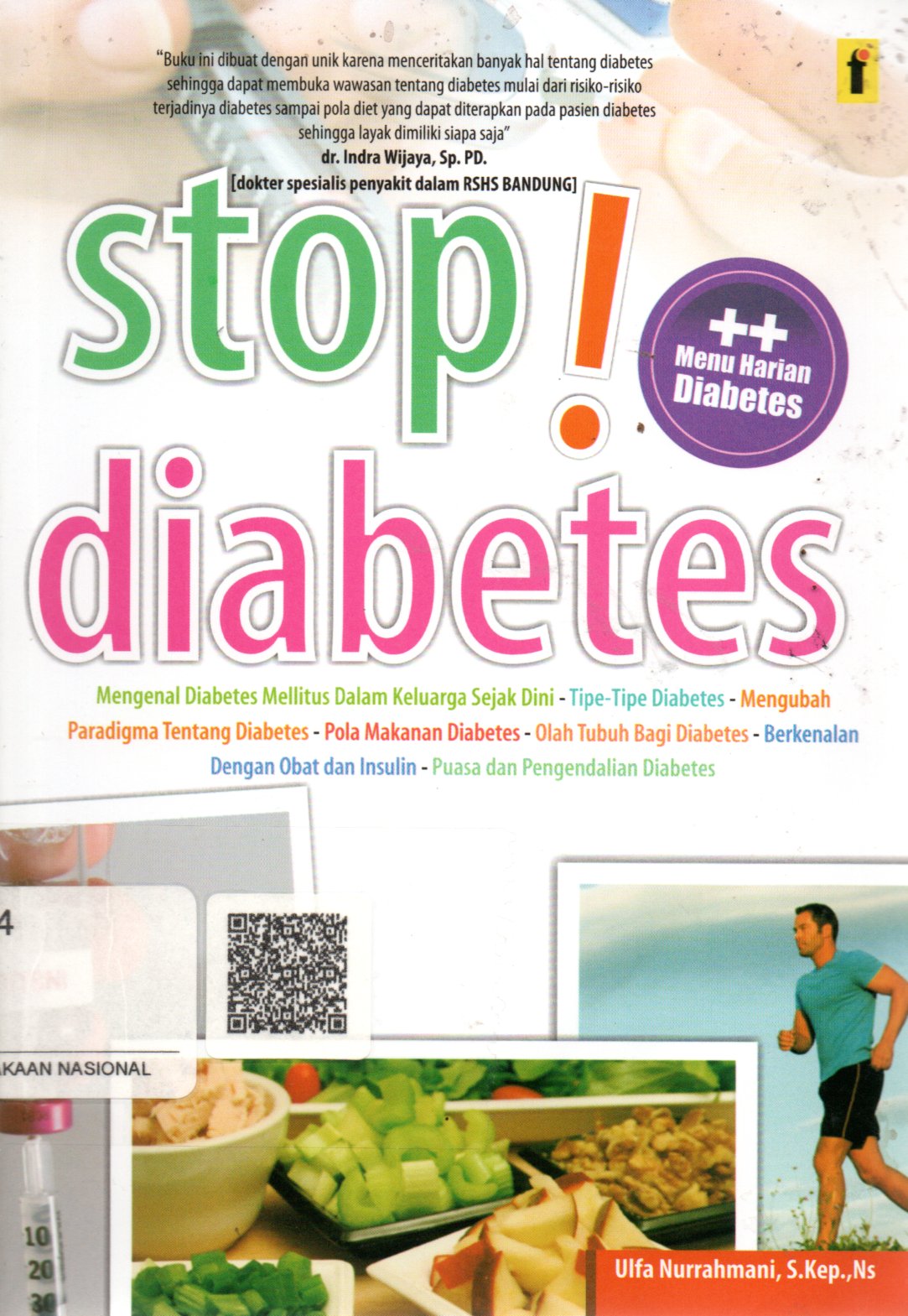 Sampul Stop! Diabetes Mellitus / Ulfah Nurrahmani, Editor: Qoni
