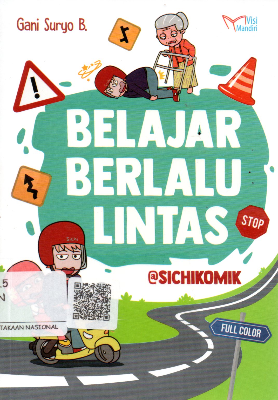 Sampul Belajar Berlalu Lintas / Penyunting: Tin Zulaeha