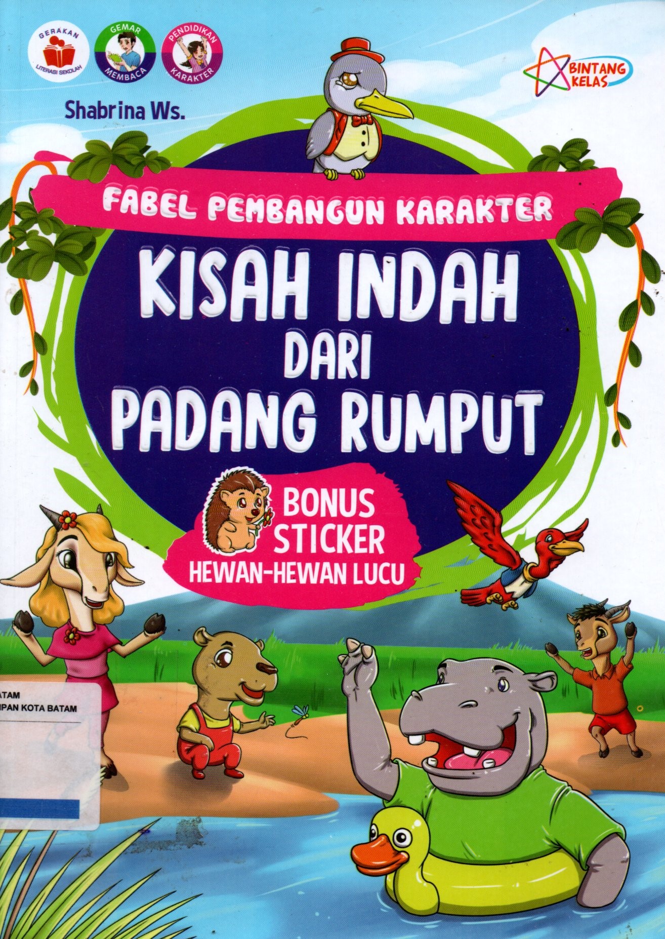 Sampul Kisah Indah Dari Padang Rumput / Penyunting: Tin Zulaeha, Anggita Linggar, Aisyah W.