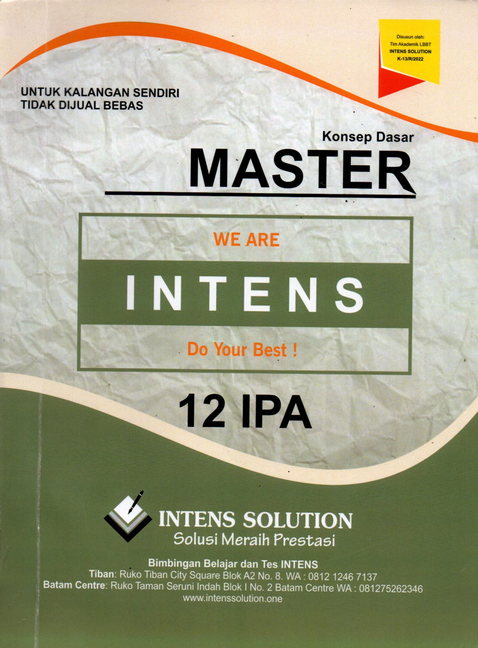 Sampul Konsep Dasar Master :  Intens Solution Kelas XII IPA Semester 1