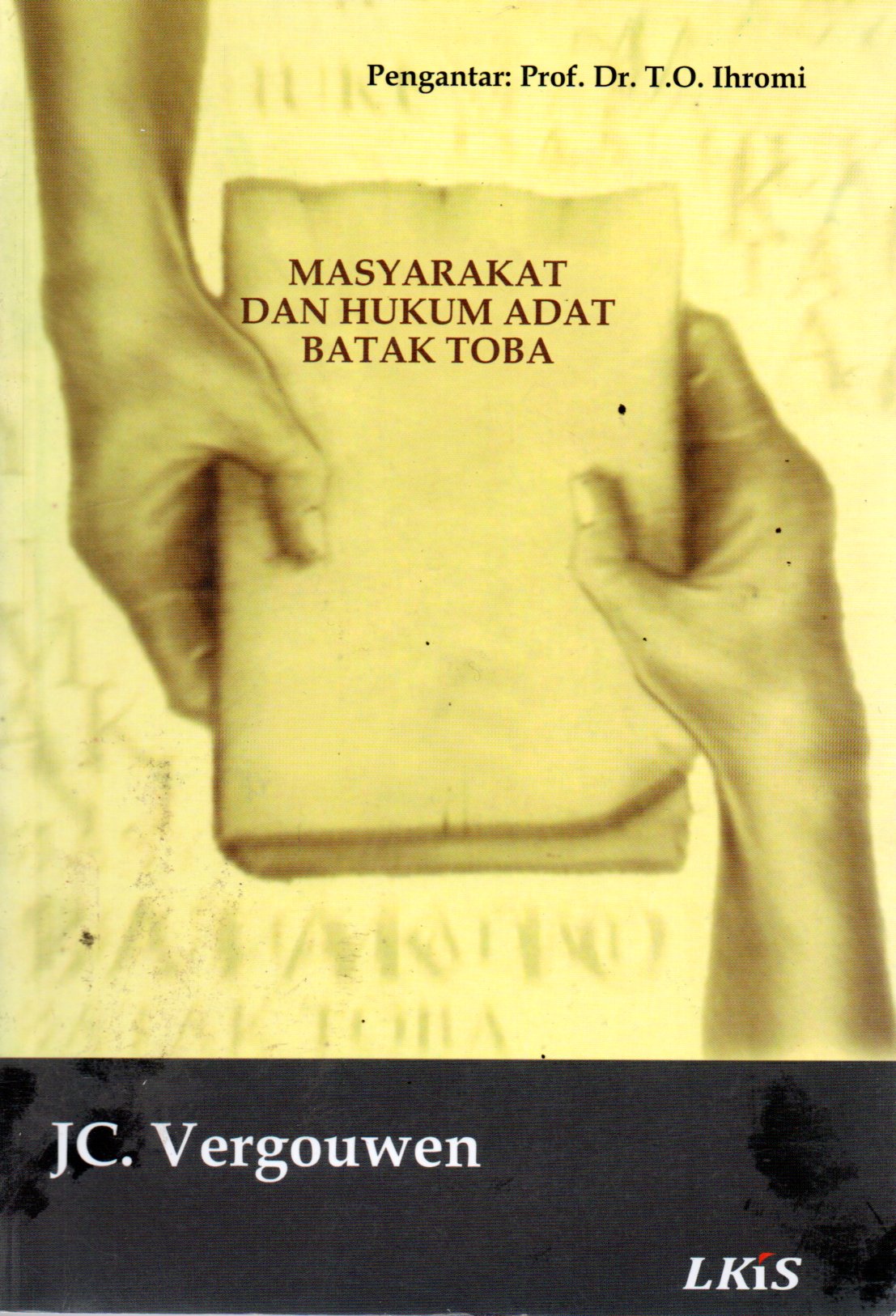 Sampul Masyarakat dan Hukum Adat Batak Toba / Editor: Fuad Mustafid