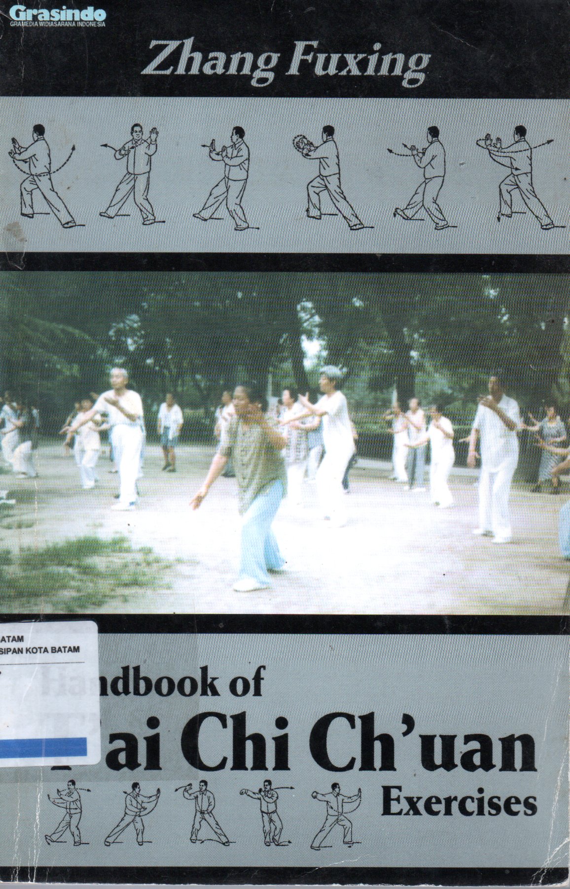 Sampul Handbook of T'ai Chi Chuan Exercises :  Buku Pedoman Latihan Tai Chi Chuan / Alih Bahasa: I Sutikno Pr
