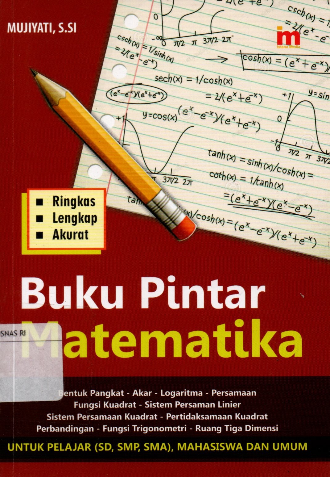 Sampul Buku Pintar Matematika / Penyunting: Qoni