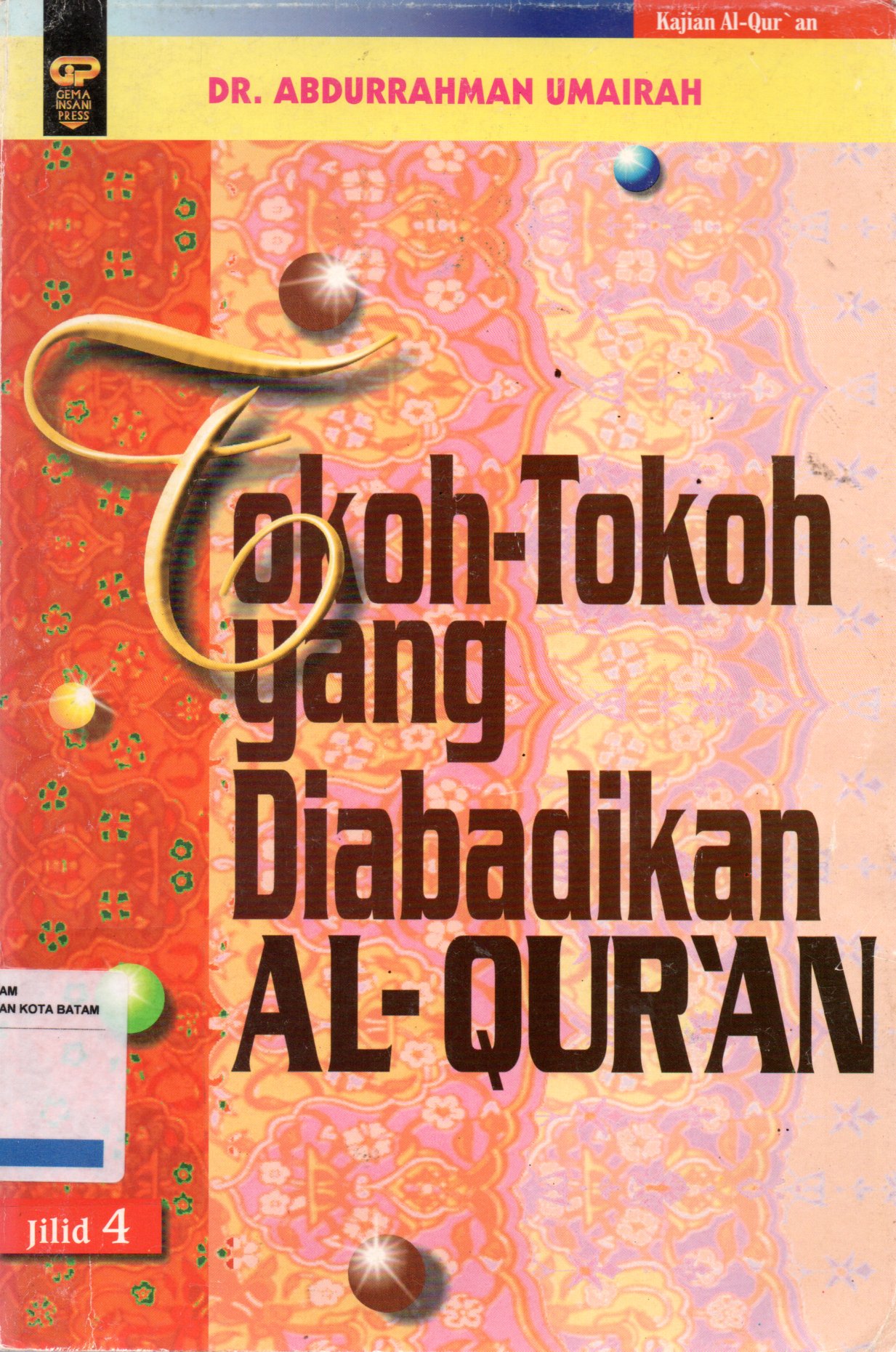 Sampul Tokoh-Tokoh yang Diabadikan Al-Quran / Penerjemah: M. Syihabuddin