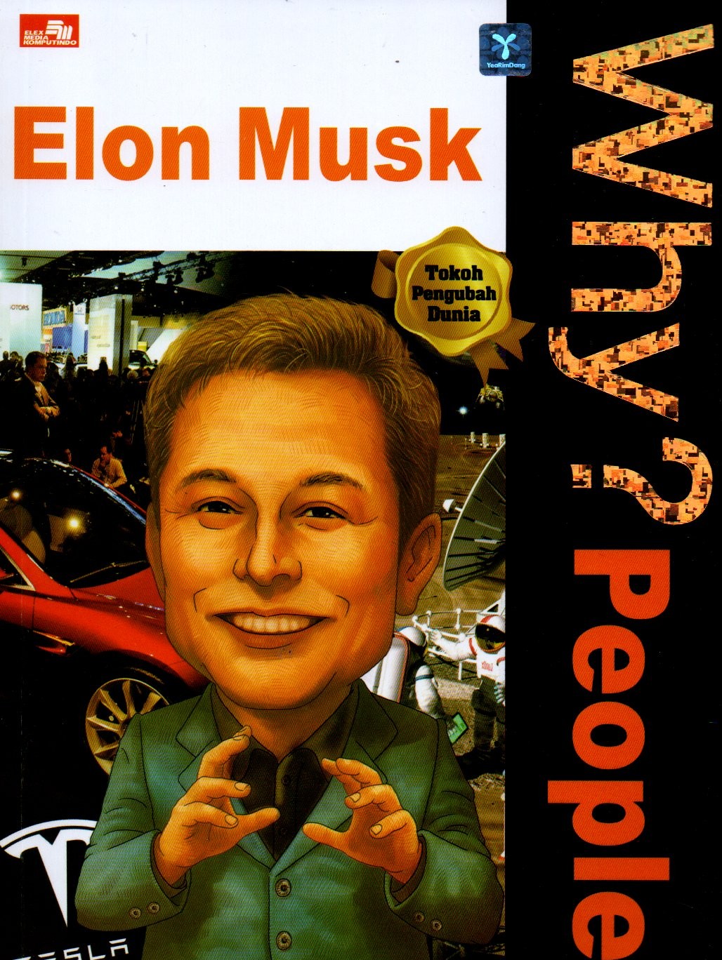 Sampul Why? People :  Elon Musk / Alih Bahasa: Diya M