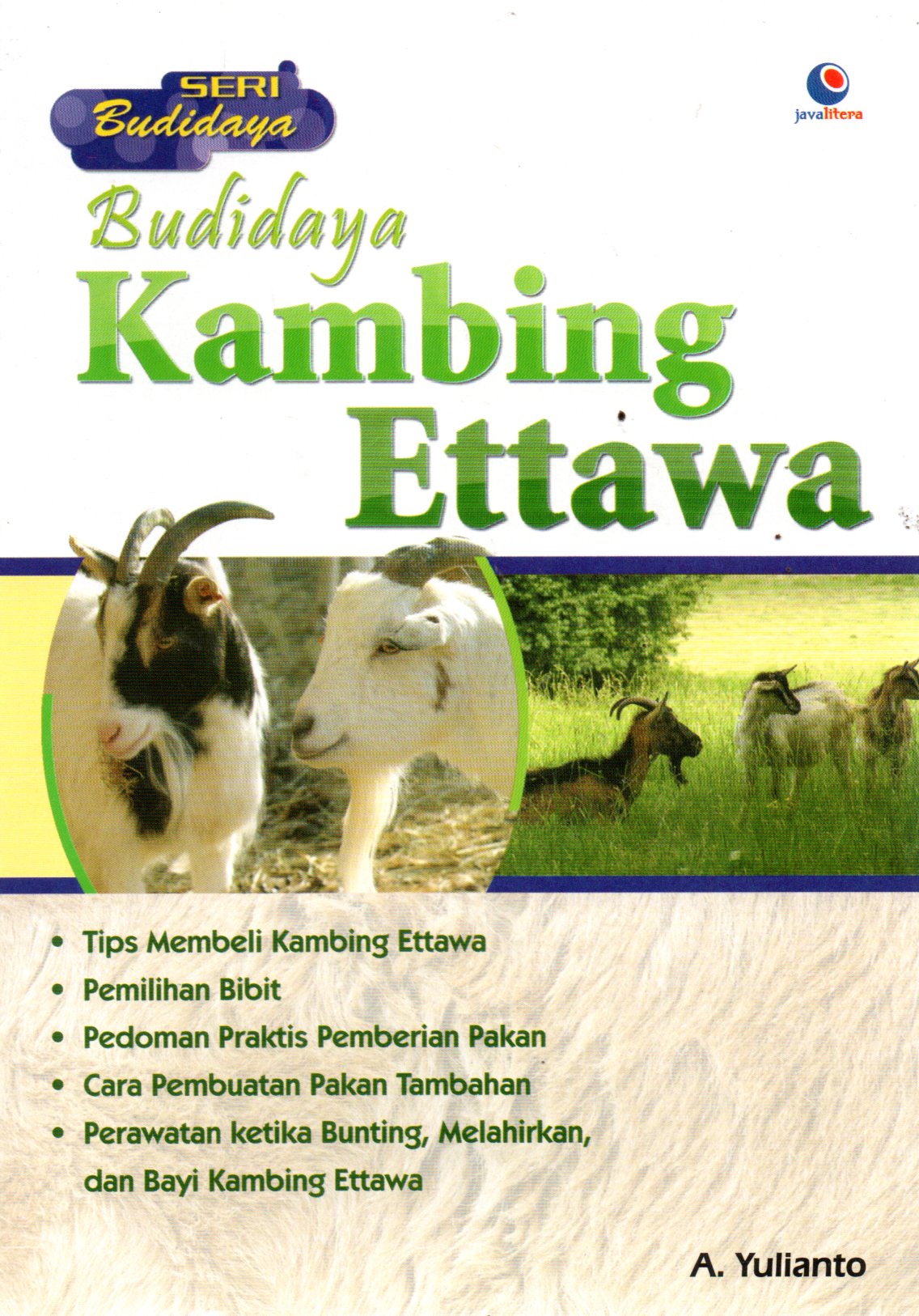 Sampul Budidaya Kambing Ettawa :  Seri Budidaya / Penyunting: Chrisna