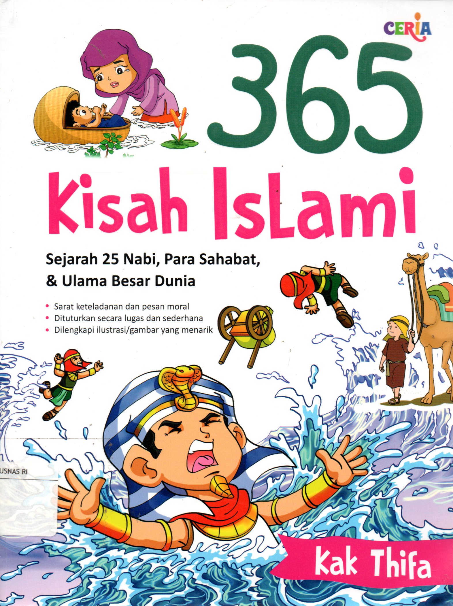 Sampul 365 Kisah Islami :  Sejarah 25 Nabi, Para Sahabat, dan Ulama Besar Dunia / Penyunting: Baba Rusyda