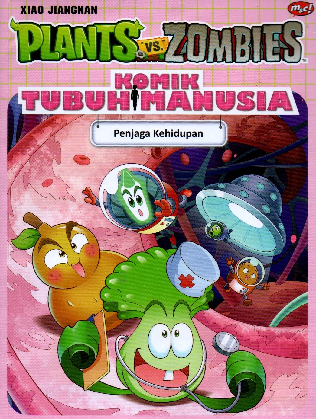 Sampul Plants Vs Zombies :  Komik Tubuh Manusia (Penjaga Kehidupan) / Alih Bahasa: Tifani Yesyifa