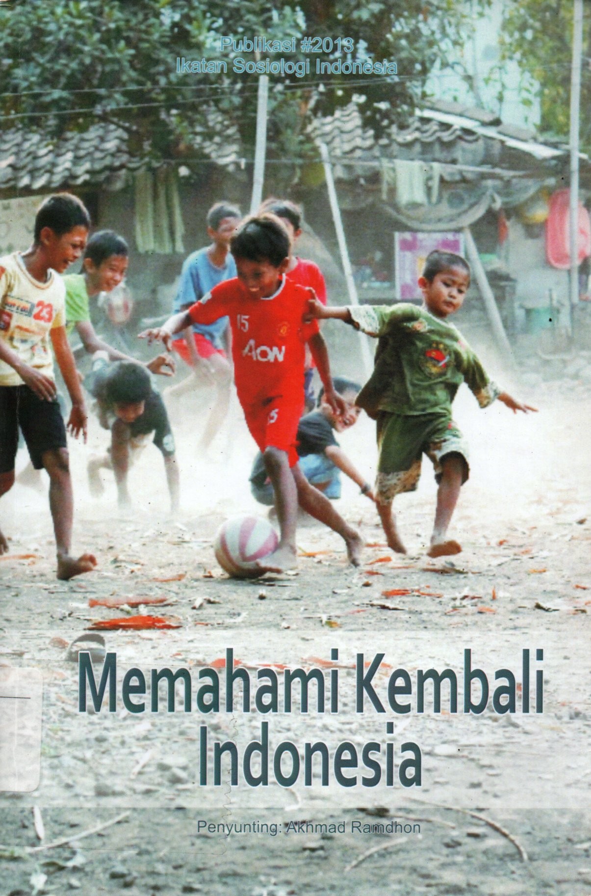 Sampul Memahami Kembali Indonesia / Reviewer: Argyo Demartoto