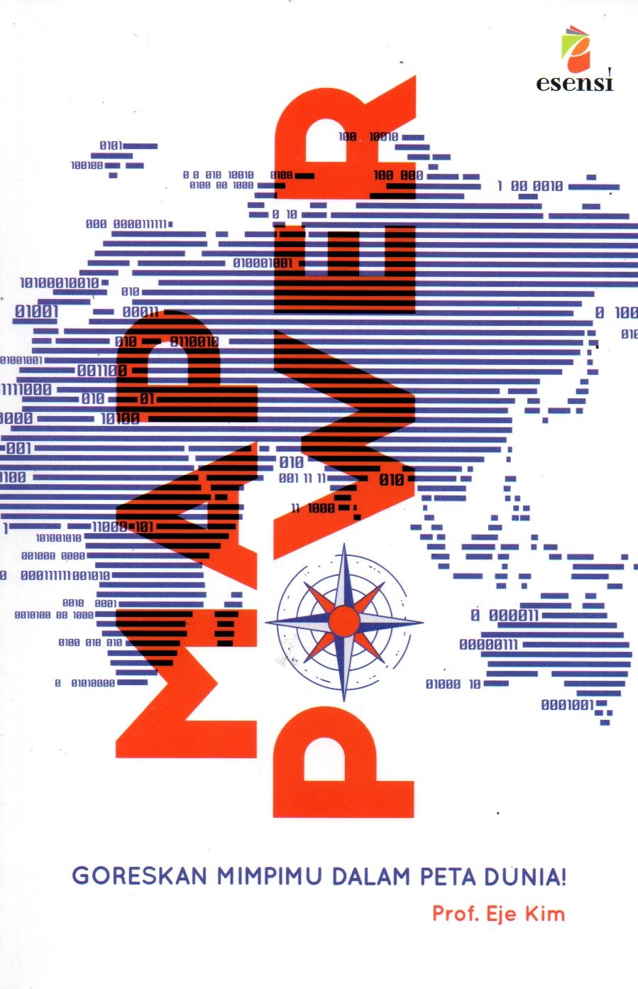 Sampul Map Power :  Goreskan Mimpimu dalam Peta Dunia! / Editor: Ayu Prameswary