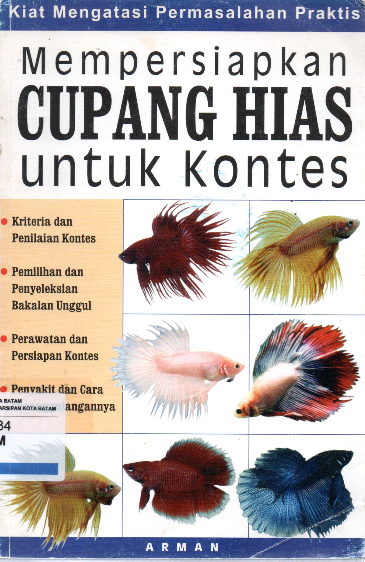 Sampul Mempersiapkan Cupang Hias untuk Kontes