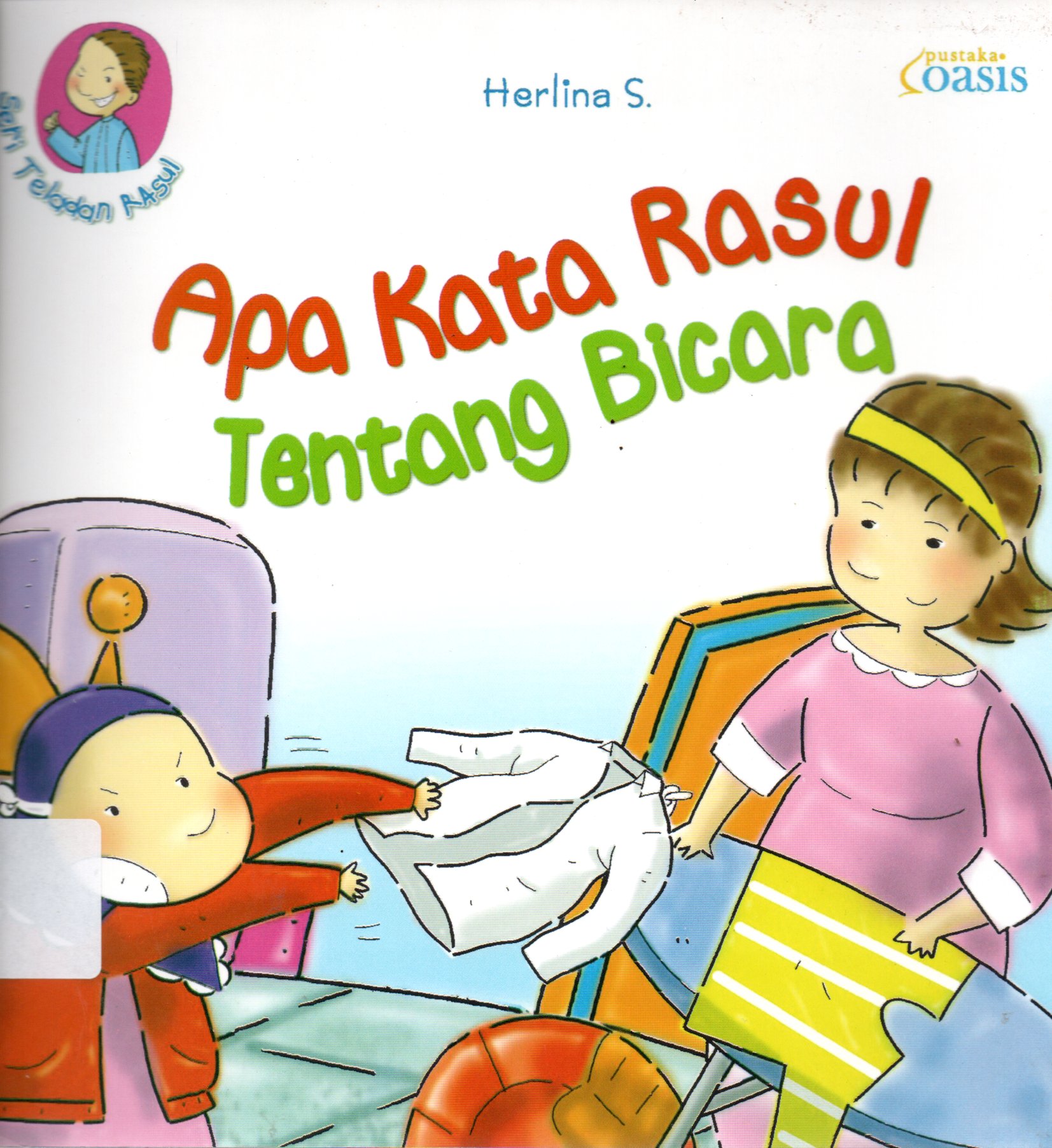 Sampul Apa Kata Rasul Tentang Bicara / Editor: Mira Rainayati