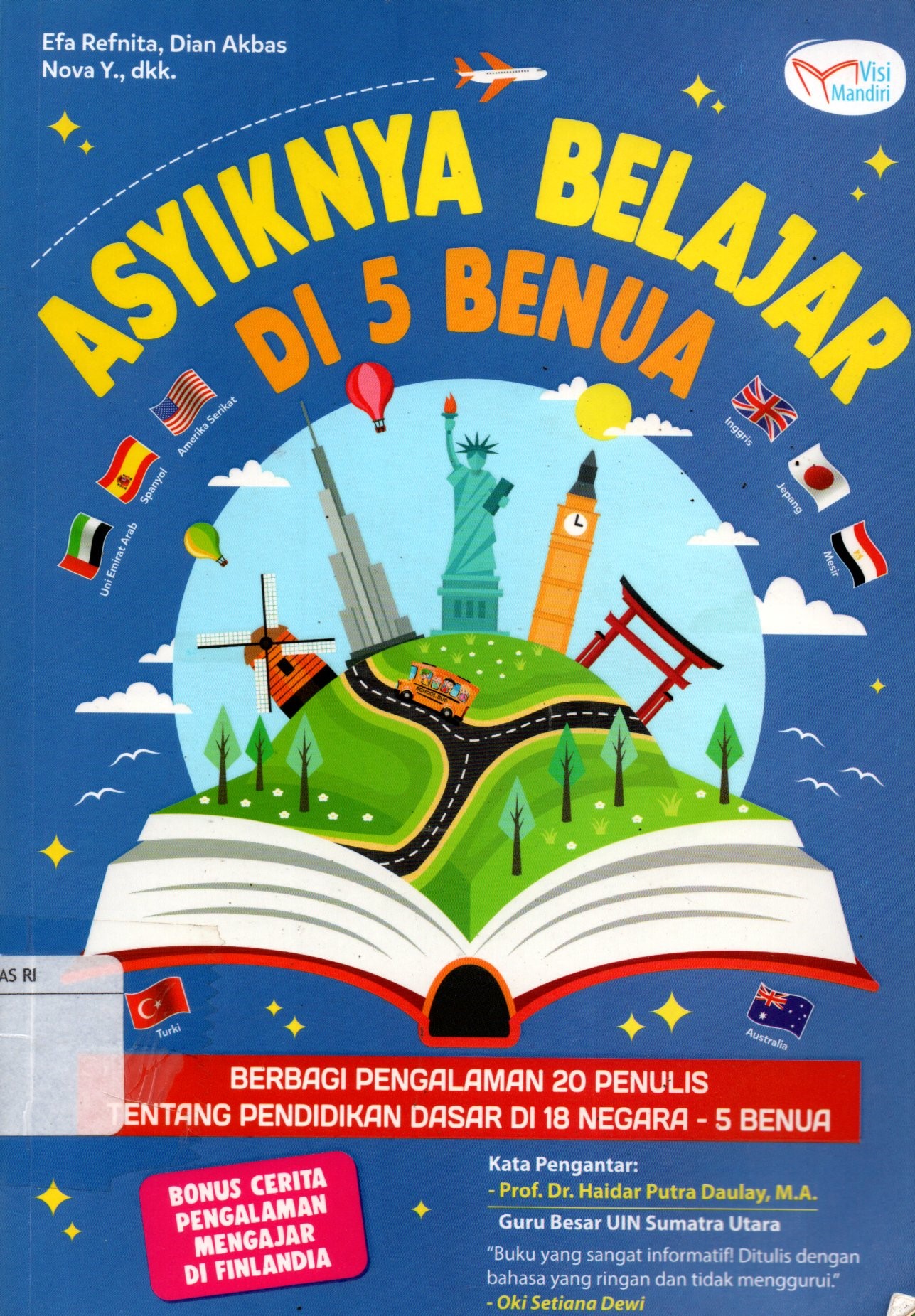 Sampul Asyiknya Belajar di 5 Benua / Penyunting: Tin Zulaeha